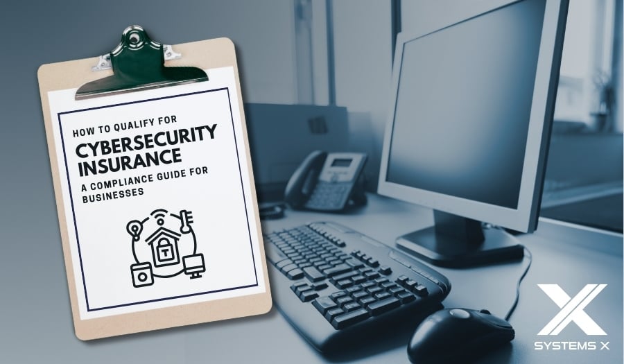 Qualify for Cybersecurity Insurance: A Compliance Guide for Businesses